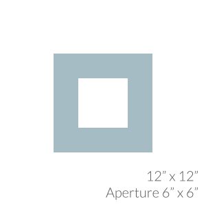 12"x 12" with 6"x 6" Aperture Mount Back and Cello Bag