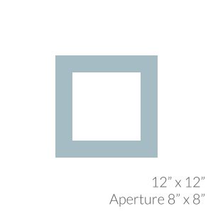 12"x 12" with 8"x 8" Aperture Mount Back and Cello Bag