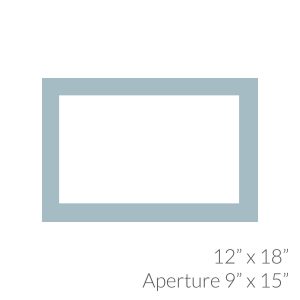 12"x18" with 9"x15" Aperture Mount Back and Cello Bag